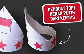 Topi Dari Kertas Warna Merah Putih